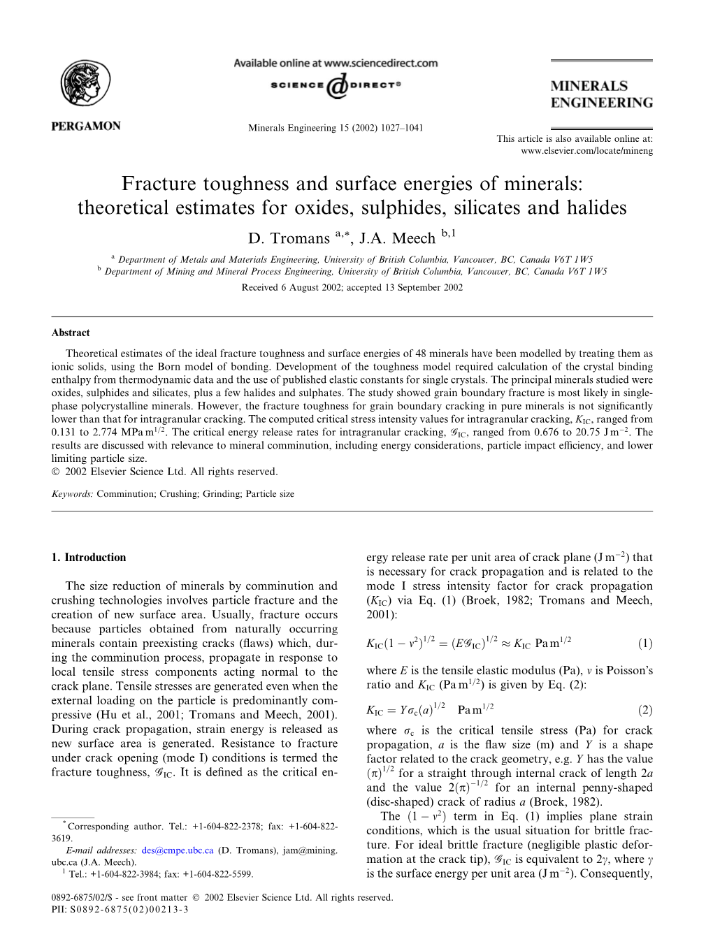 Fracture Toughness and Surface Energies of Minerals: Theoretical Estimates for Oxides, Sulphides, Silicates and Halides D