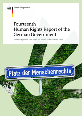 Fourteenth Human Rights Report of the German Government Reference Period: 1 October 2018 Until 30 September 2020