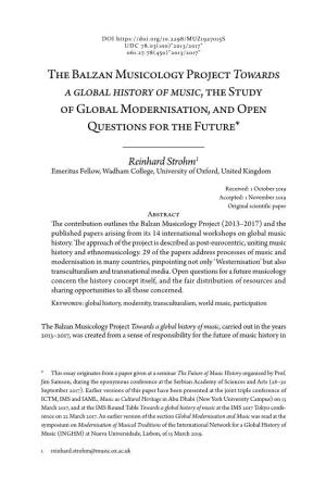 The Balzan Musicology Project Towards a Global History of Music, the Study of Global Modernisation, and Open Questions for the Future*