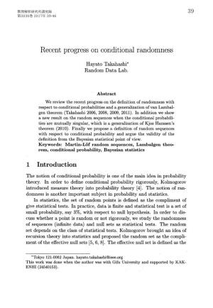 Recent Progress on Conditional Randomness (Probability Symposium)