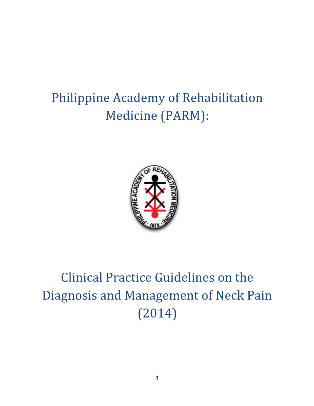 Clinical Practice Guidelines for the Management of Neck Pain