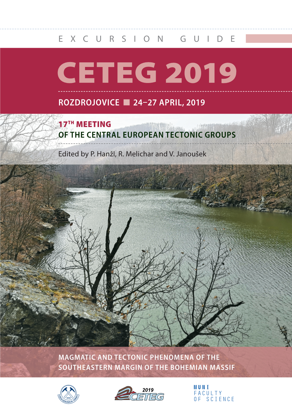 Ceteg 2019 of the Central European Tectonic Groups Rozdrojovice O 2427 April, 2019