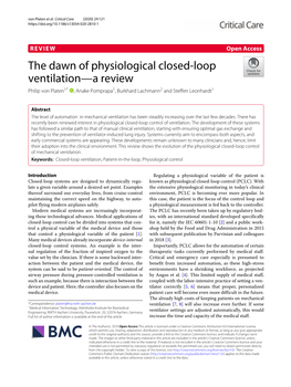 The Dawn of Physiological Closed-Loop Ventilation—A Review Philip Von Platen1* , Anake Pomprapa1, Burkhard Lachmann2 and Steffen Leonhardt1