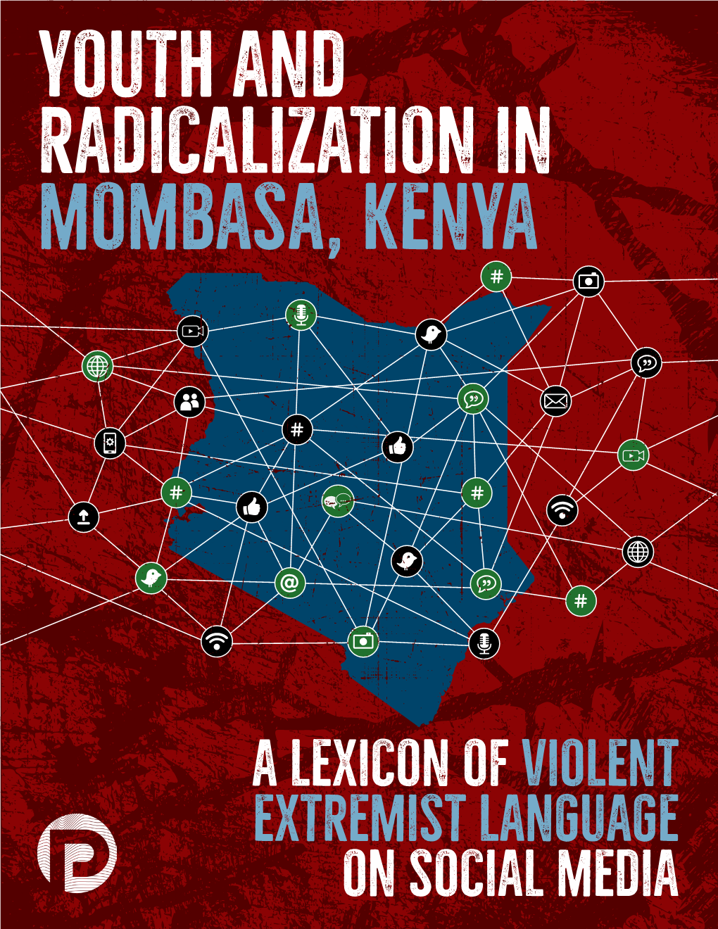 A LEXICON of VIOLENT EXTREMIST LANGUAGE on SOCIAL MEDIA Table of Contents