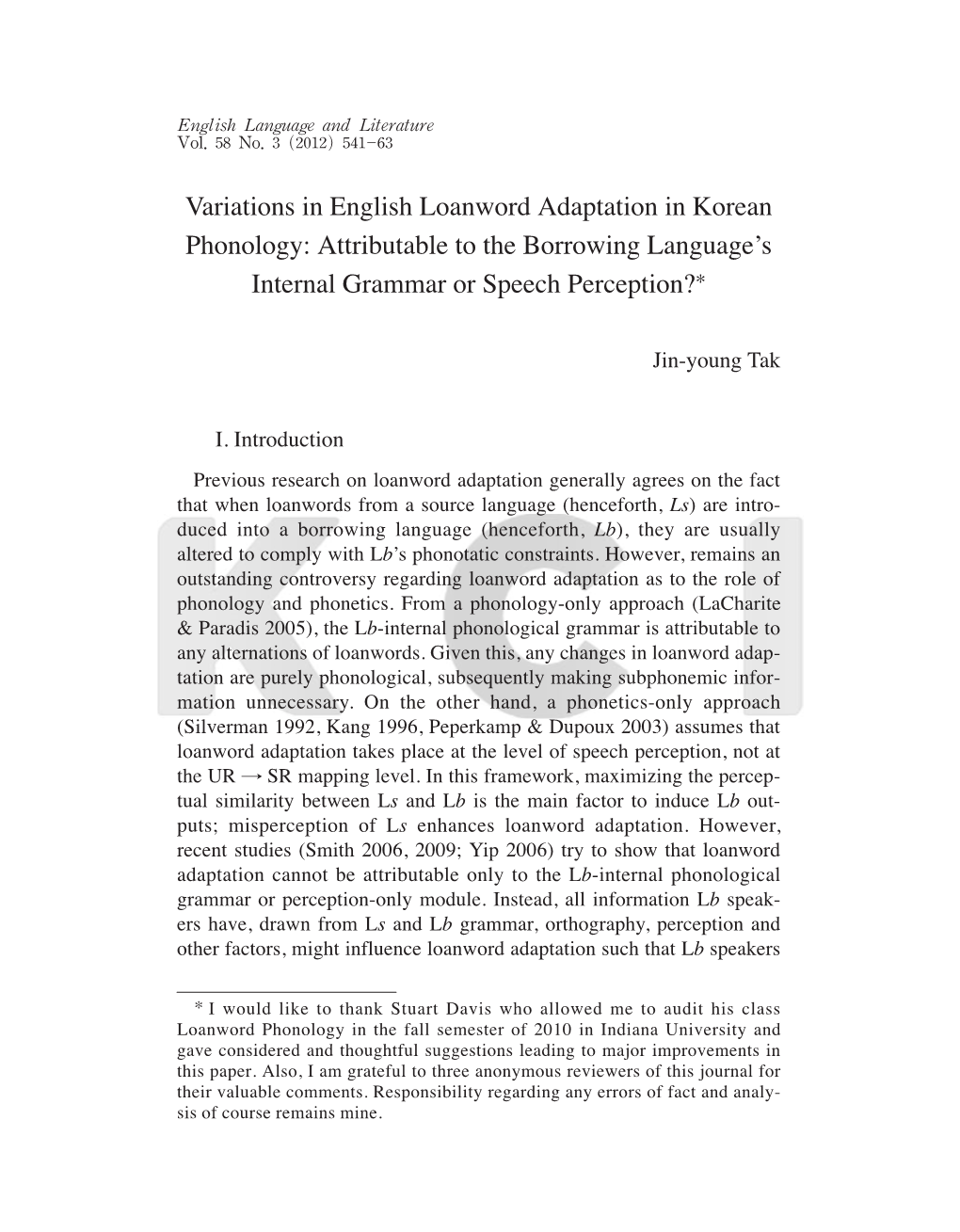 Variations in English Loanword Adaptation in Korean Phonology: Attributable to the Borrowing Language's Internal Grammar Or Sp