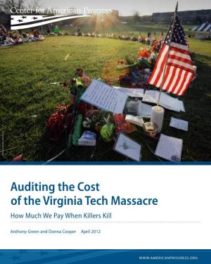 Auditing the Cost of the Virginia Tech Massacre How Much We Pay When Killers Kill