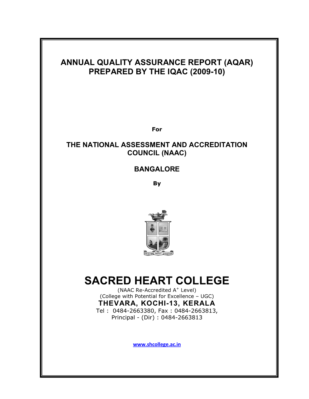 Annual Quality Assurance Report (Aqar) Prepared by the Iqac (2009-10)