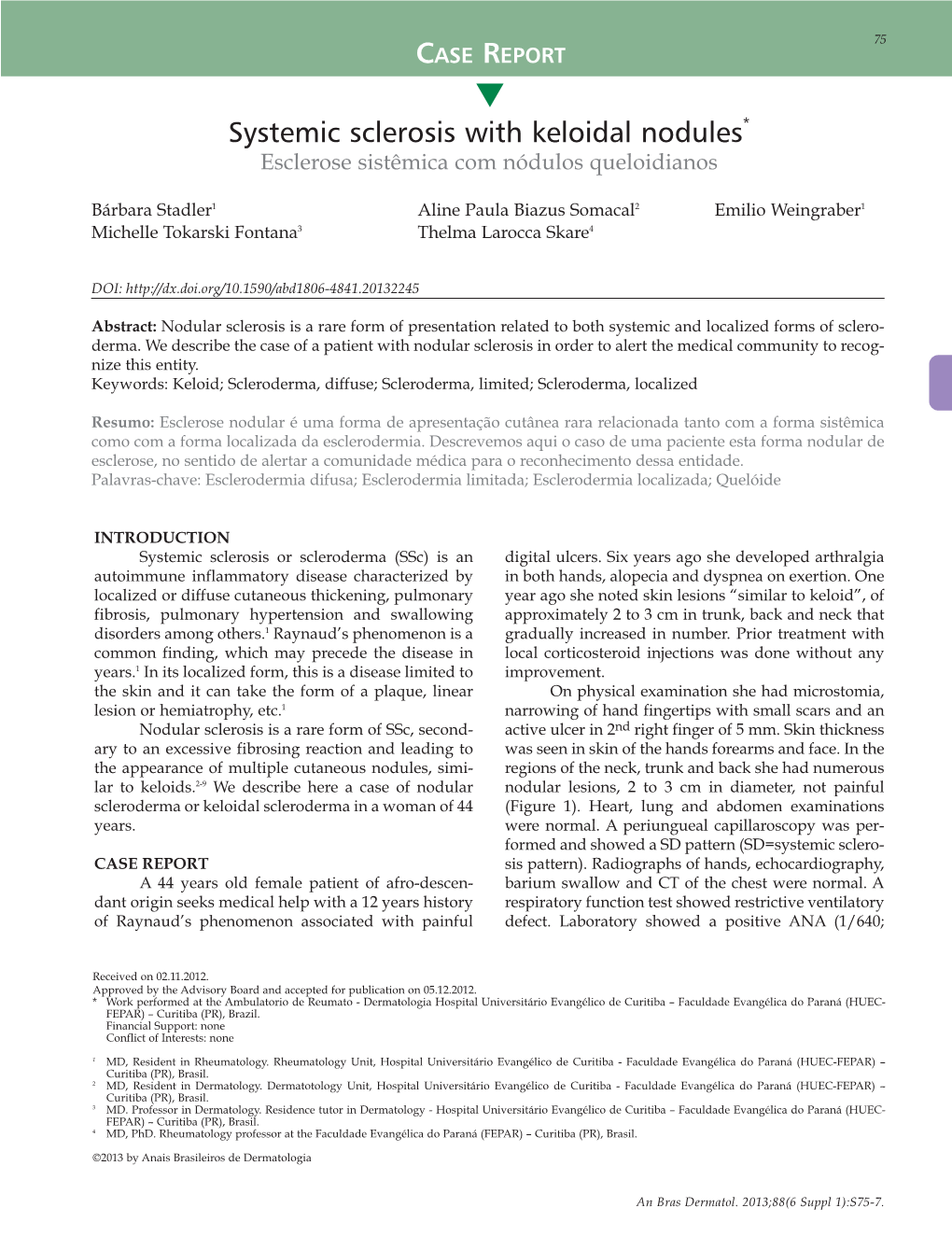 Systemic Sclerosis With Keloidal Nodules Esclerose Sistêmica Com