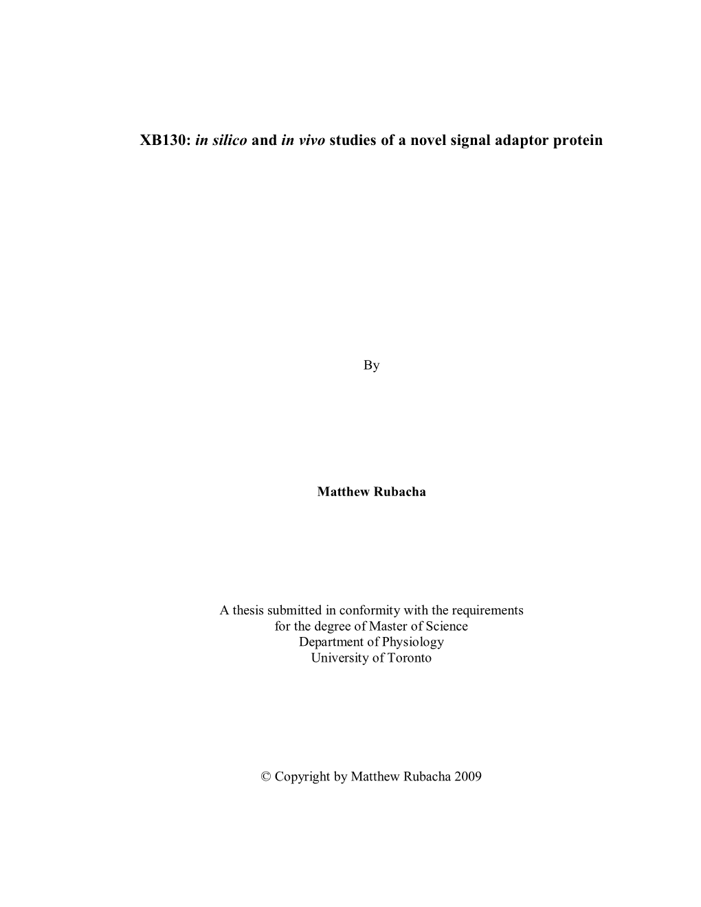 XB130: in Silico and in Vivo Studies of a Novel Signal Adaptor Protein