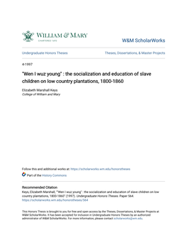 The Socialization and Education of Slave Children on Low Country Plantations, 1800-1860