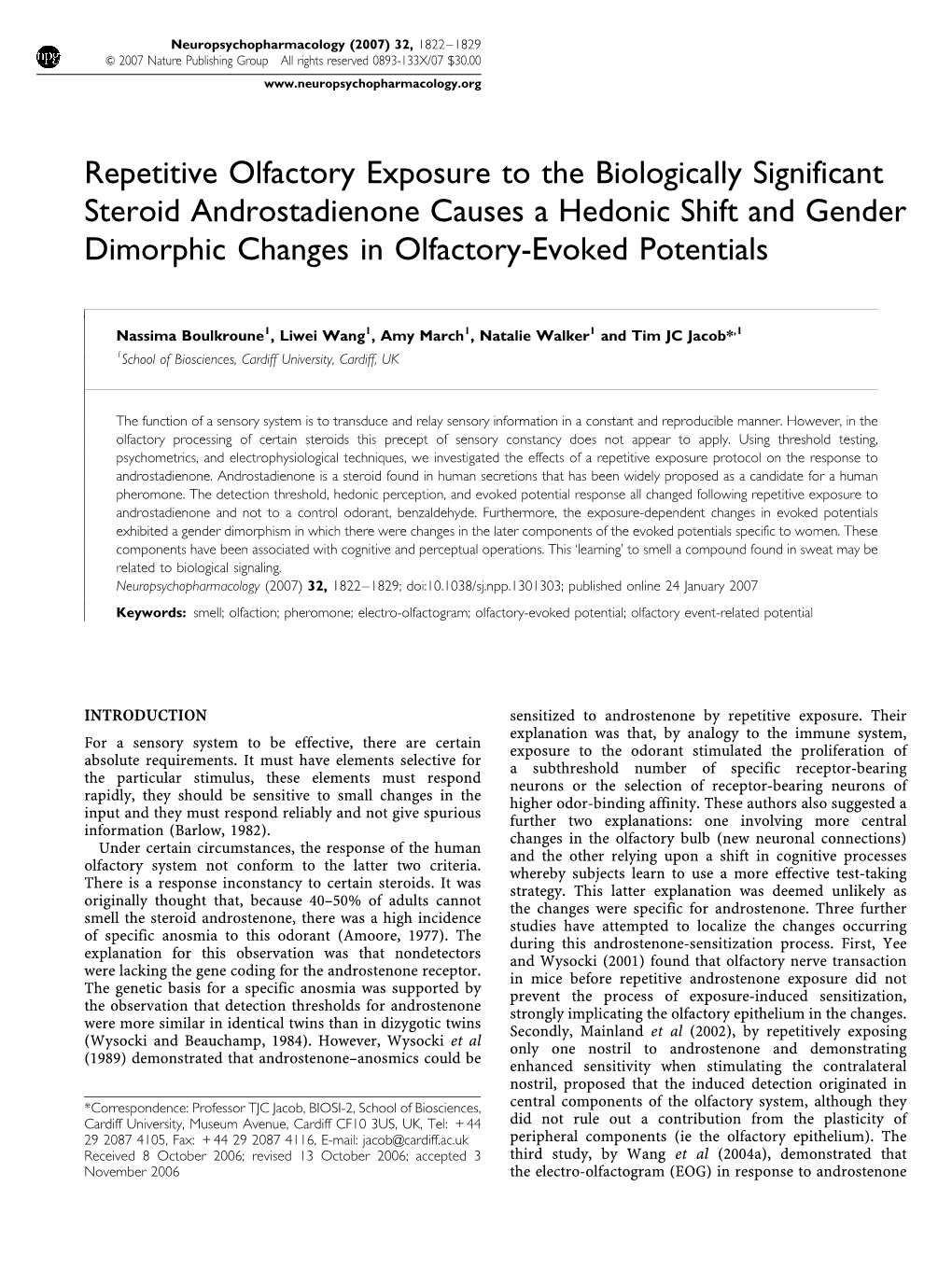 Repetitive Olfactory Exposure to the Biologically Significant Steroid