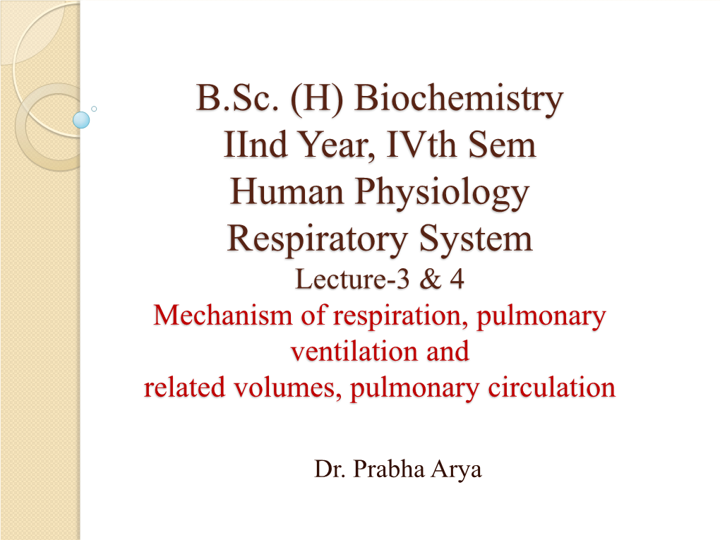 (H) Biochemistry Iind Year, Ivth Sem Human Physiology Respiratory