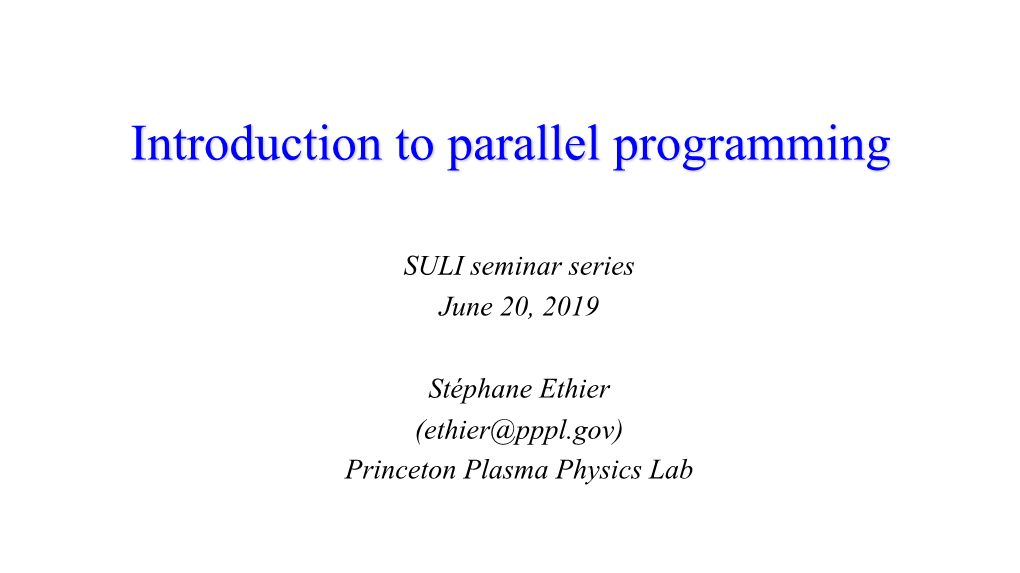 Introduction to Parallel Programming