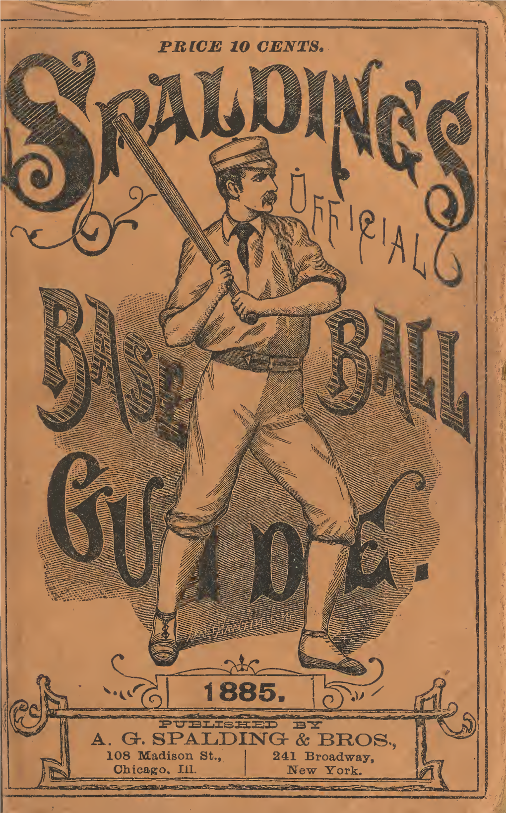 Spalding's Base Ball Guide, and Official League Book for ... : a Complete