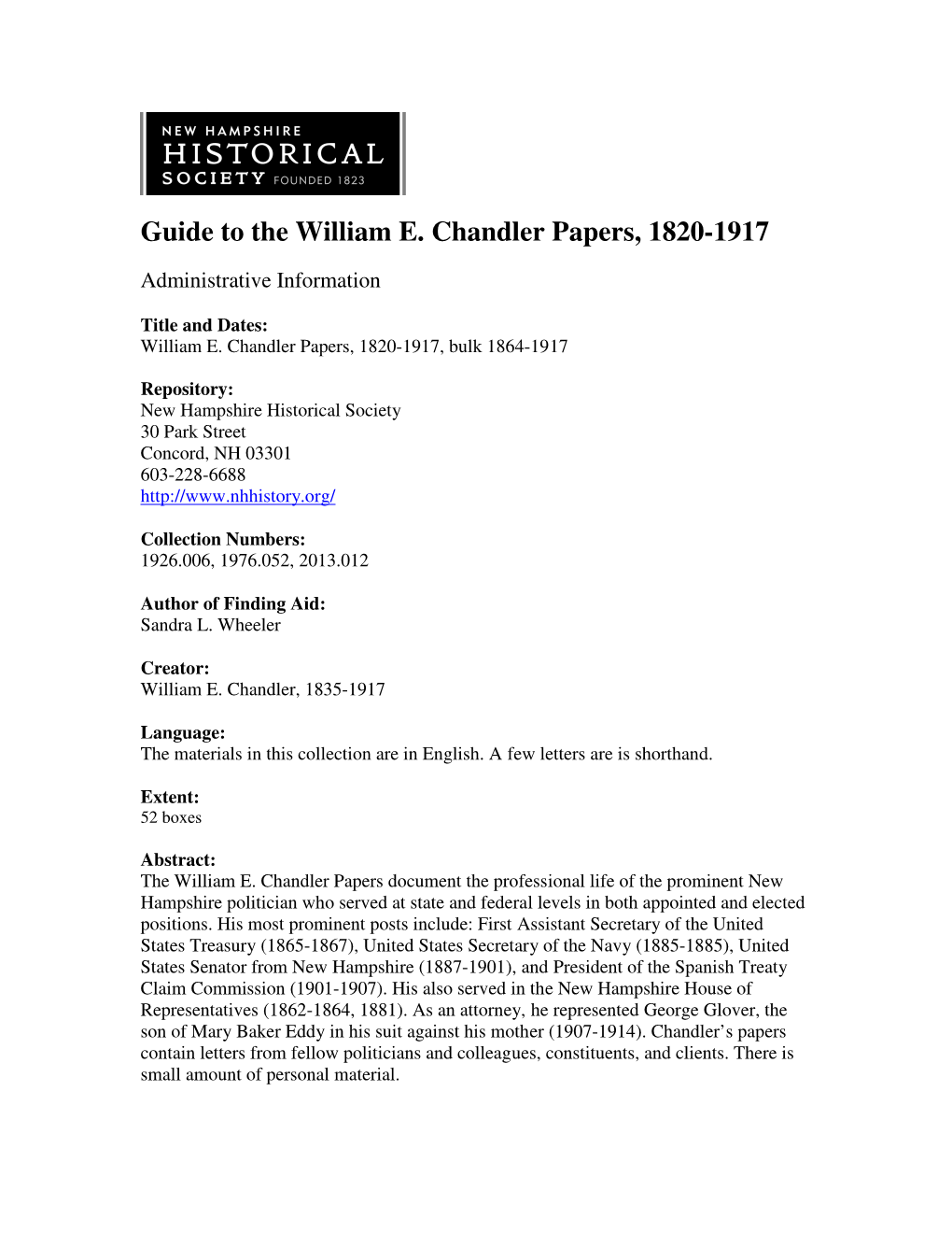 Guide to the William E. Chandler Papers, 1820-1917