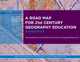 A Road Map for 21St Century Geography Education Assessment