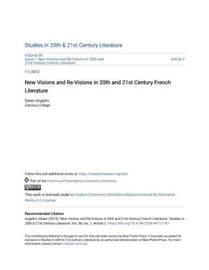 New Visions and Re-Visions in 20Th and 21St Century French Literature