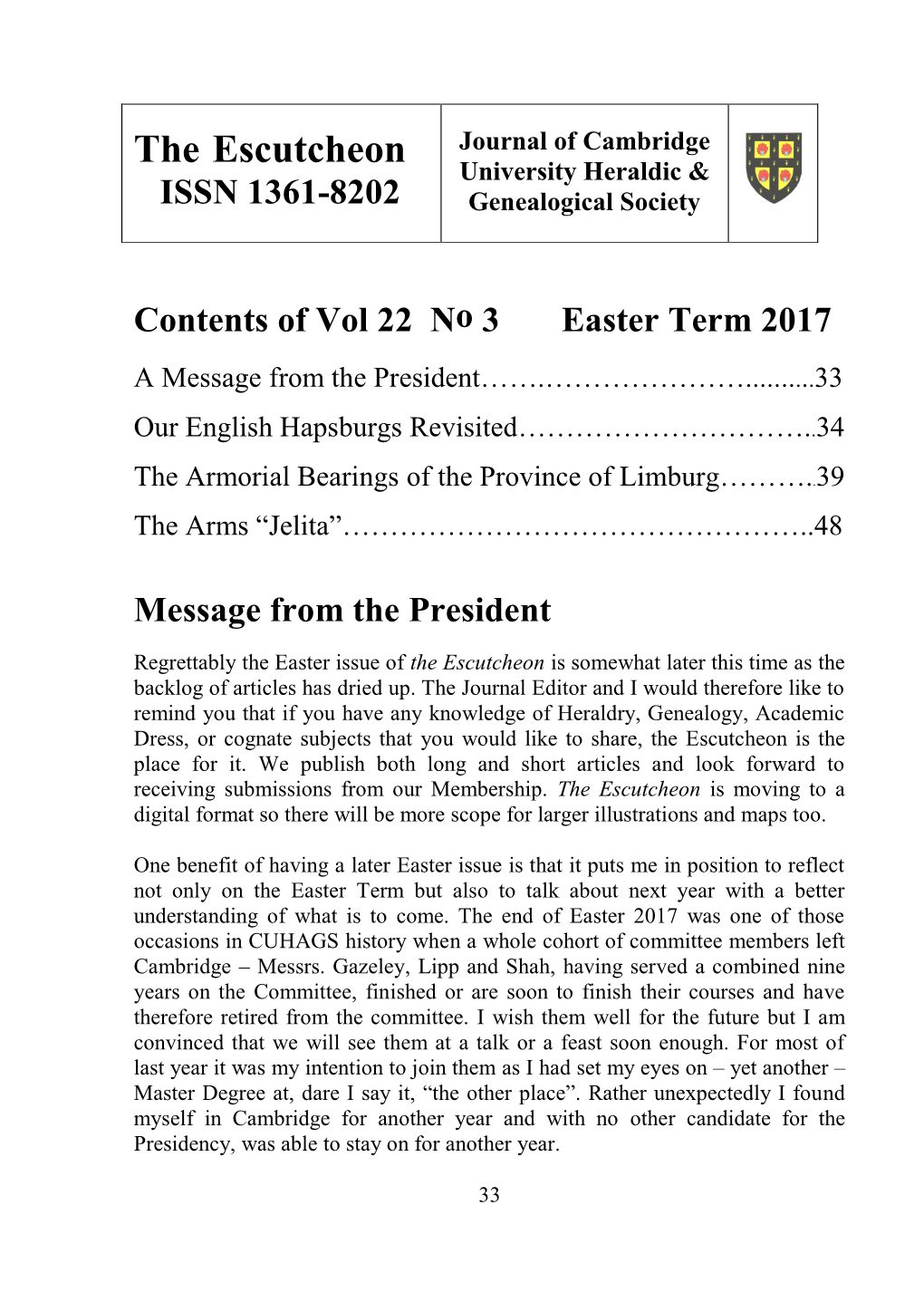 The Escutcheon Journal of Cambridge University Heraldic & ISSN 1361-8202 Genealogical Society