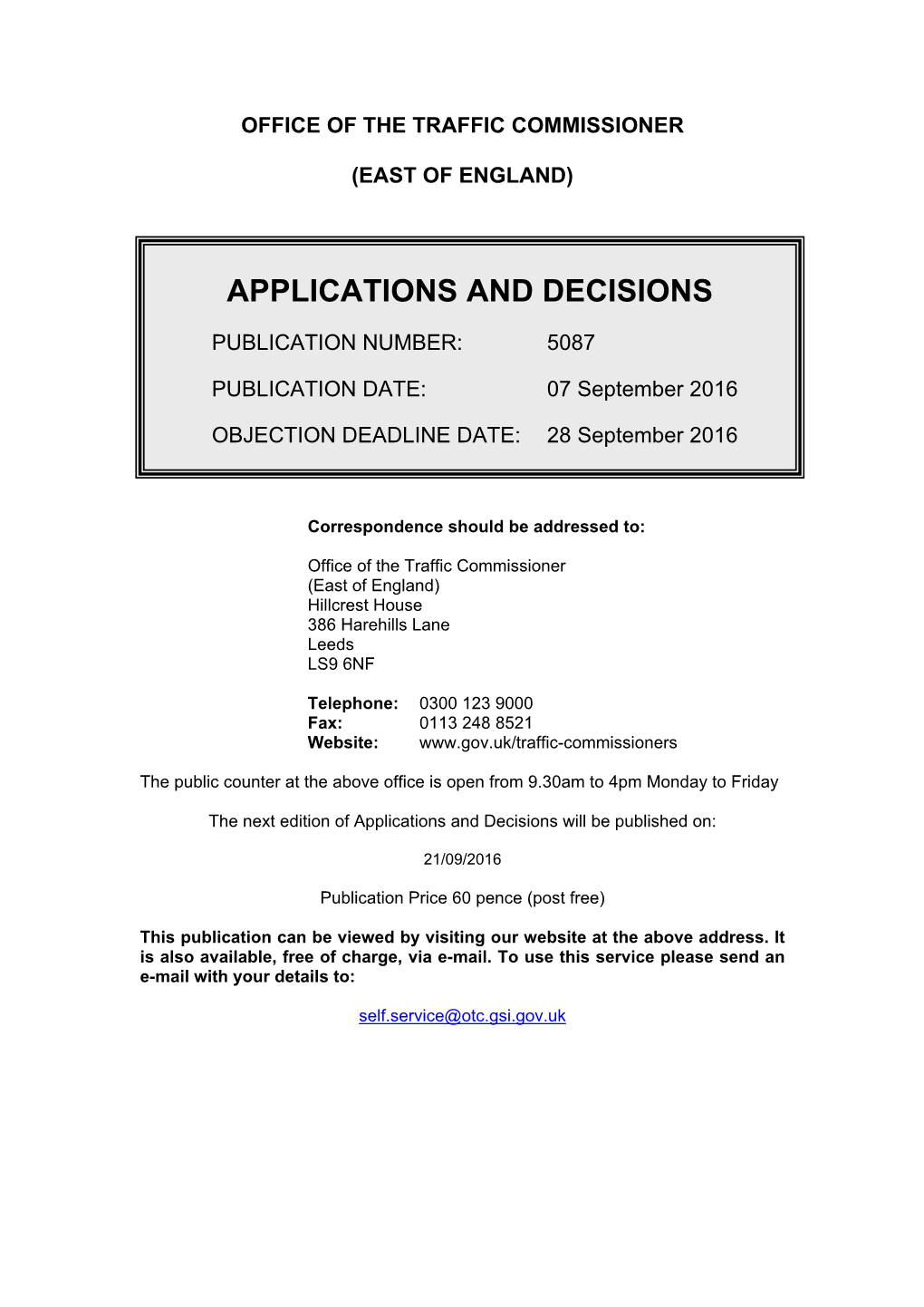 Applications and Decisions: East of England: 7 September 2016