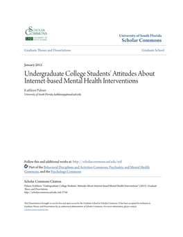 Undergraduate College Students' Attitudes About Internet-Based Mental Health Interventions