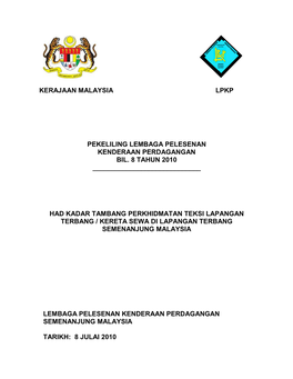 Kerajaan Malaysia Lpkp Pekeliling Lembaga Pelesenan Kenderaan Perdagangan Bil. 8 Tahun 2010 Had K