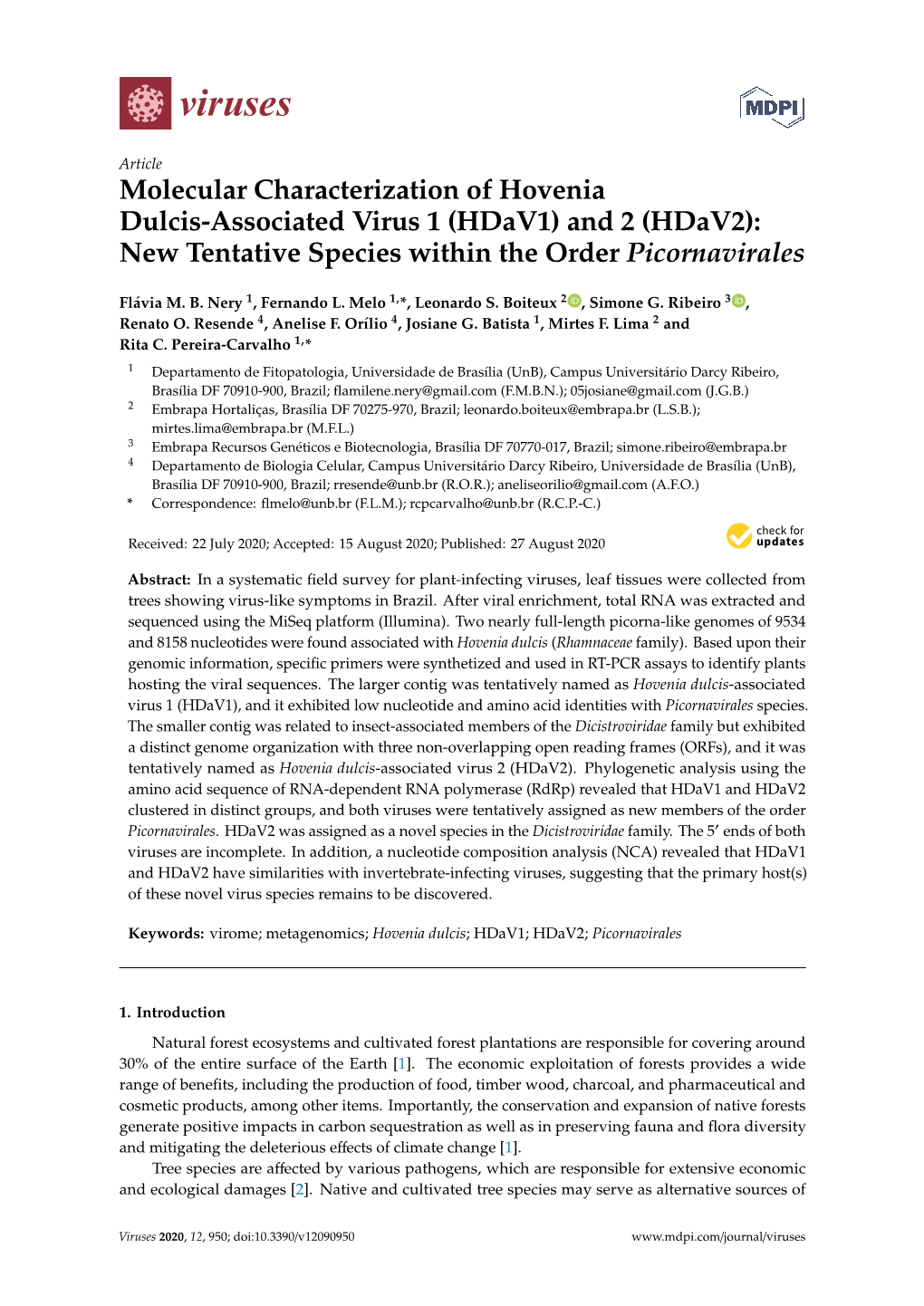 Molecular Characterization of Hovenia Dulcis-Associated Virus 1 (Hdav1) and 2 (Hdav2): New Tentative Species Within the Order Picornavirales