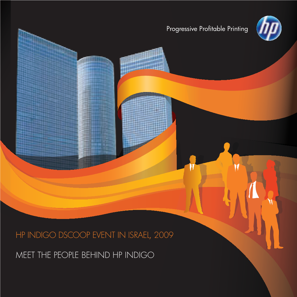 HP Indigo Dscoop Event in Israel, 2009 Meet The