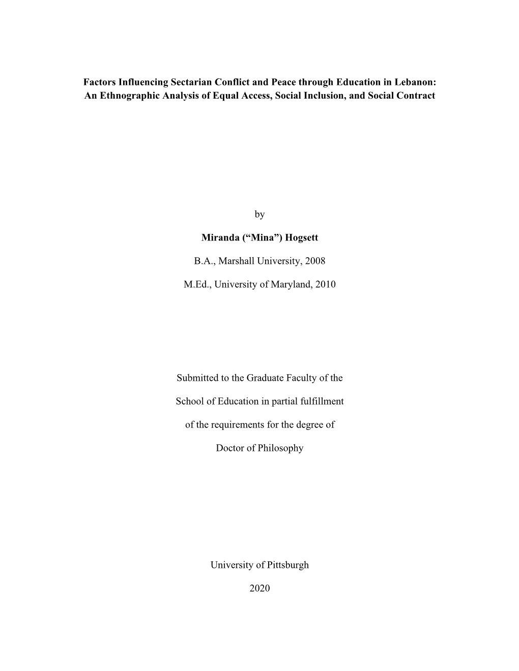 Factors Influencing Sectarian Conflict and Peace Through Education in Lebanon: an Ethnographic Analysis of Equal Access, Social Inclusion, and Social Contract