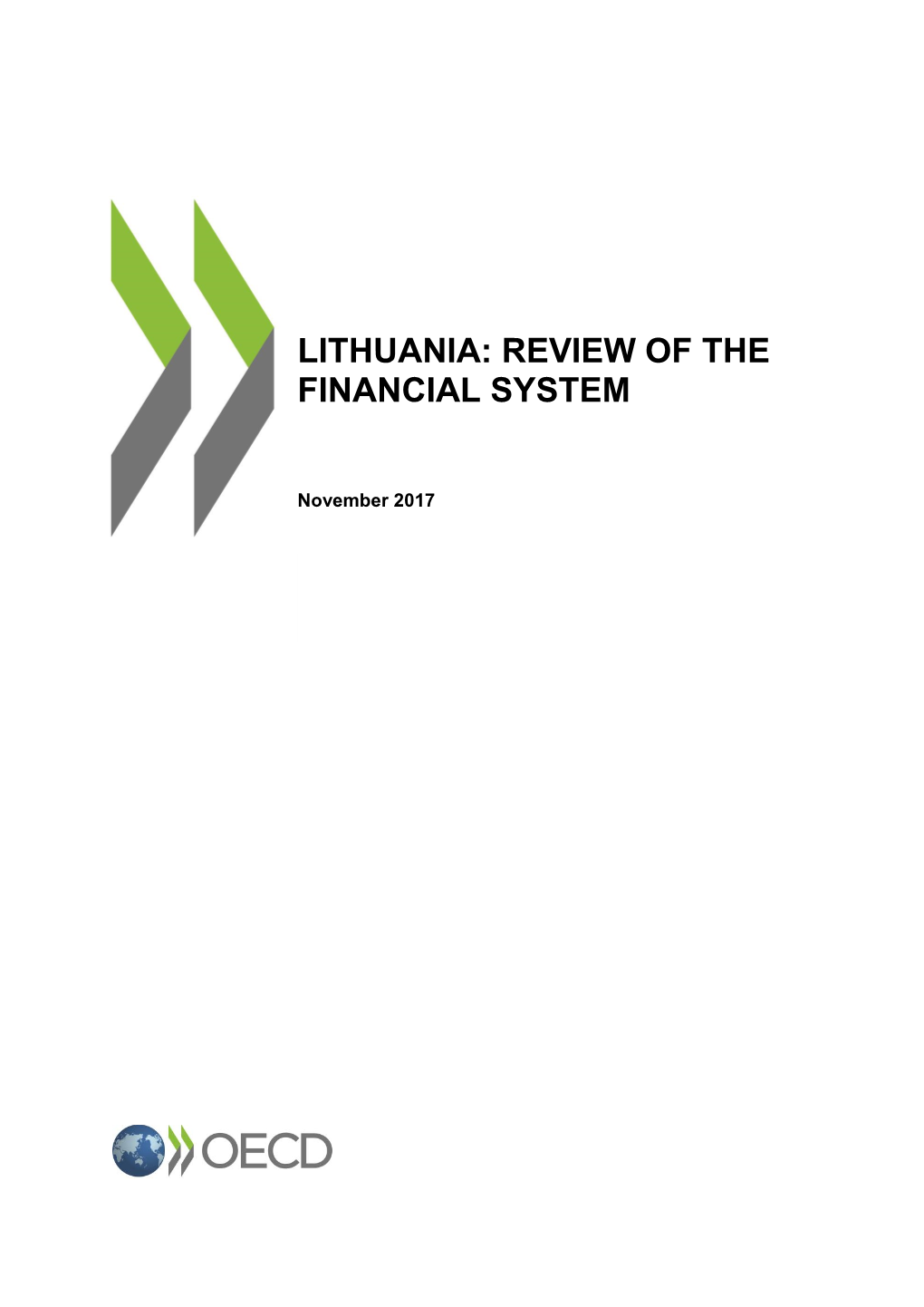 Lithuania: Review of the Financial System