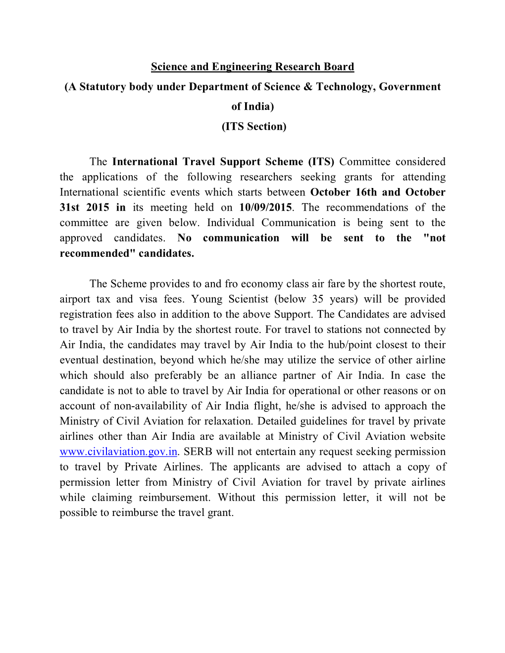 (A Statutory Body Under Department of Science & Technology, Government of India) (ITS