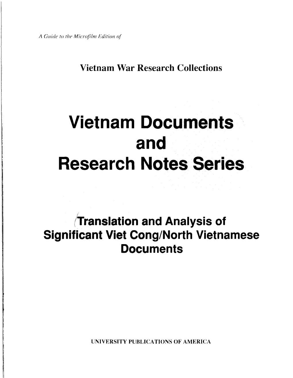 Vietnam Documents and Research Notes Series