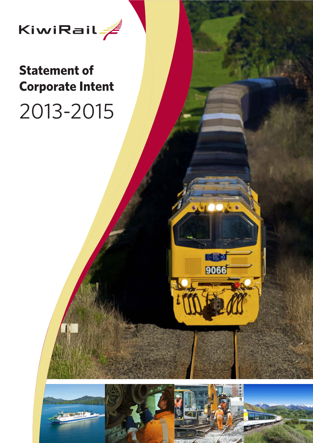 Kiwirail 2013-2015 Statement of Corporate Intent