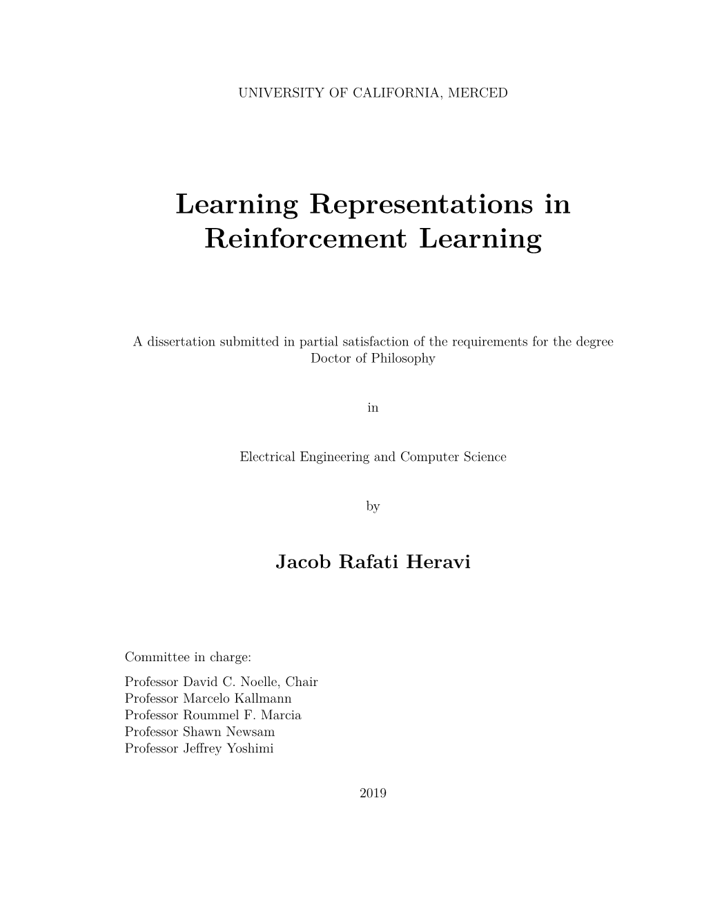 Learning Representations in Reinforcement Learning