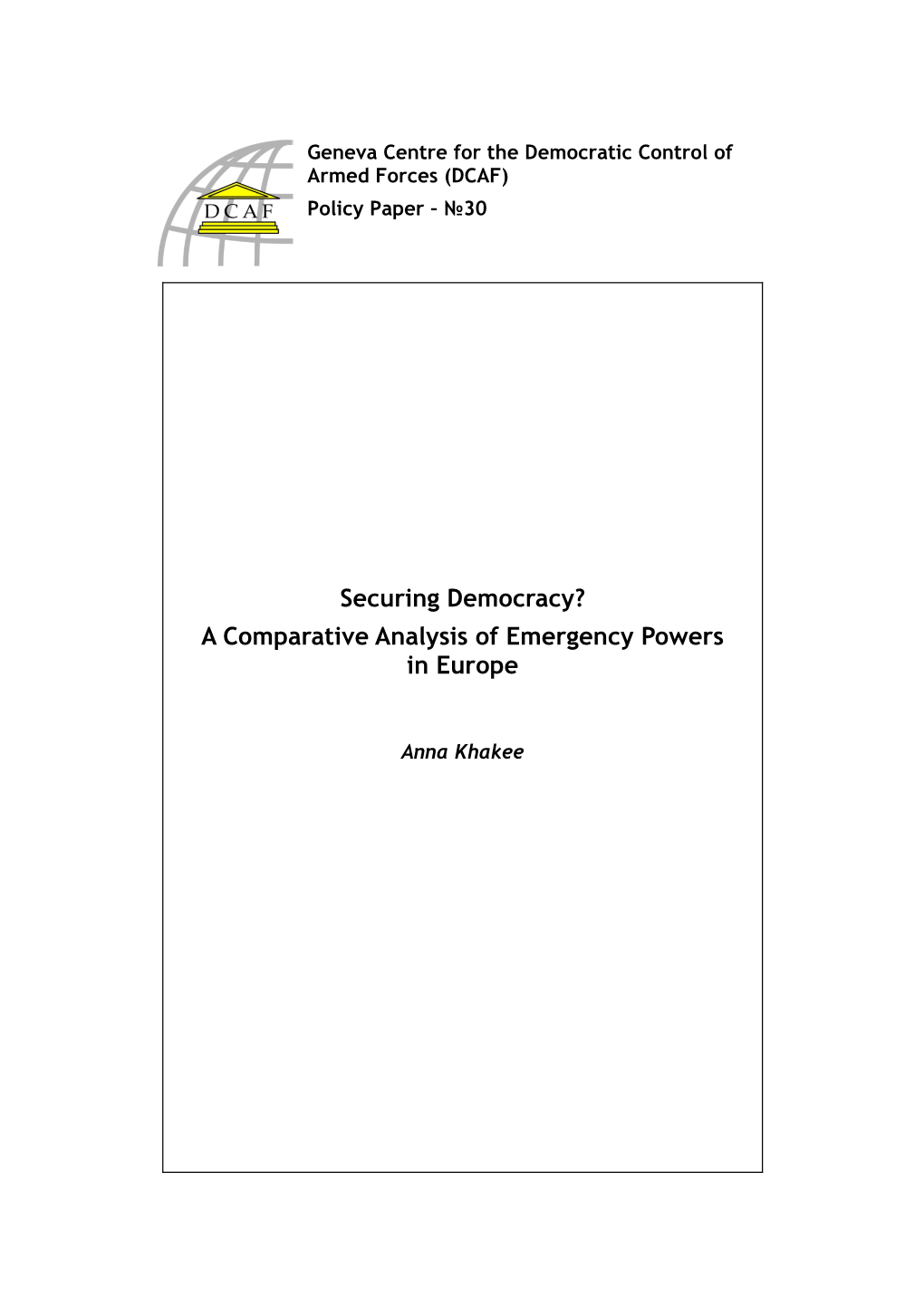 A Comparative Analysis of Emergency Powers in Europe