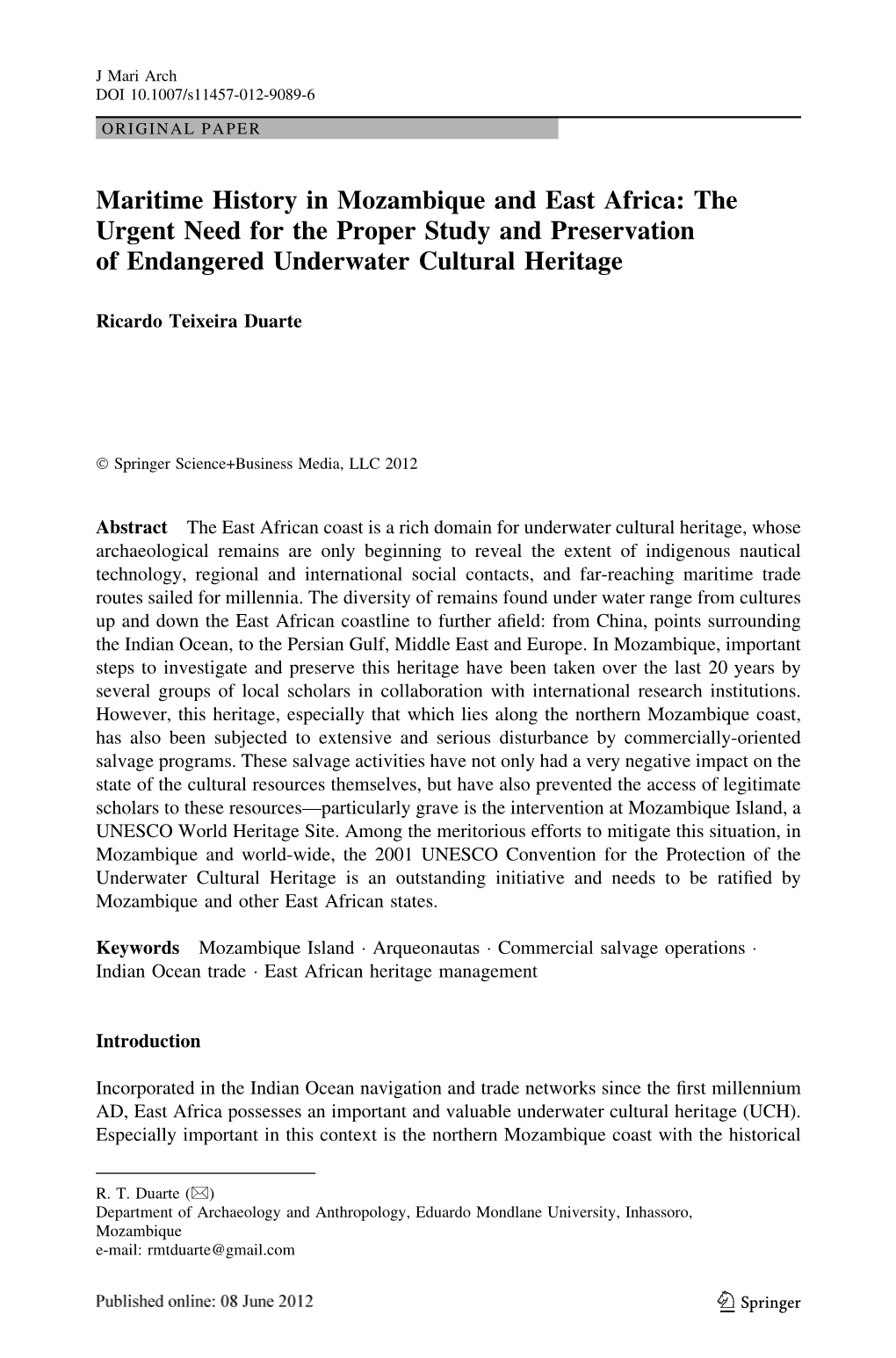 Maritime History in Mozambique and East Africa: the Urgent Need for the Proper Study and Preservation of Endangered Underwater Cultural Heritage