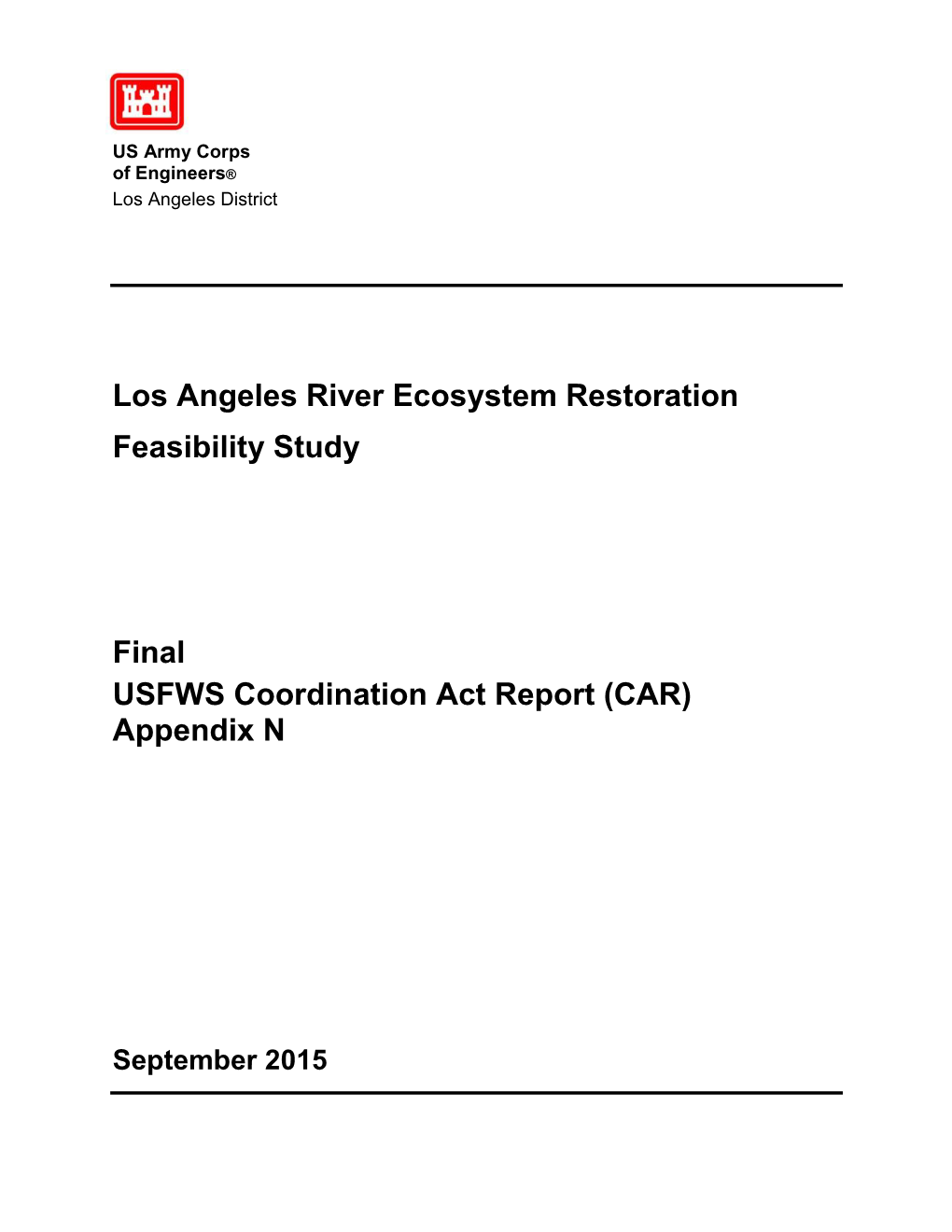 Los Angeles River Ecosystem Restoration Integrated Feasibility Report/2014 Draft EIS/EIS)