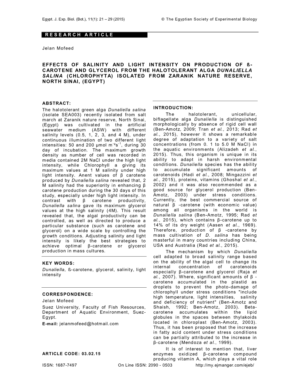 Carotene and Glycerol from the Halotolerant Alga Dunaliella Salina (Chlorophyta) Isolated from Zaranik Nature Reserve, North Sinai, (Egypt)