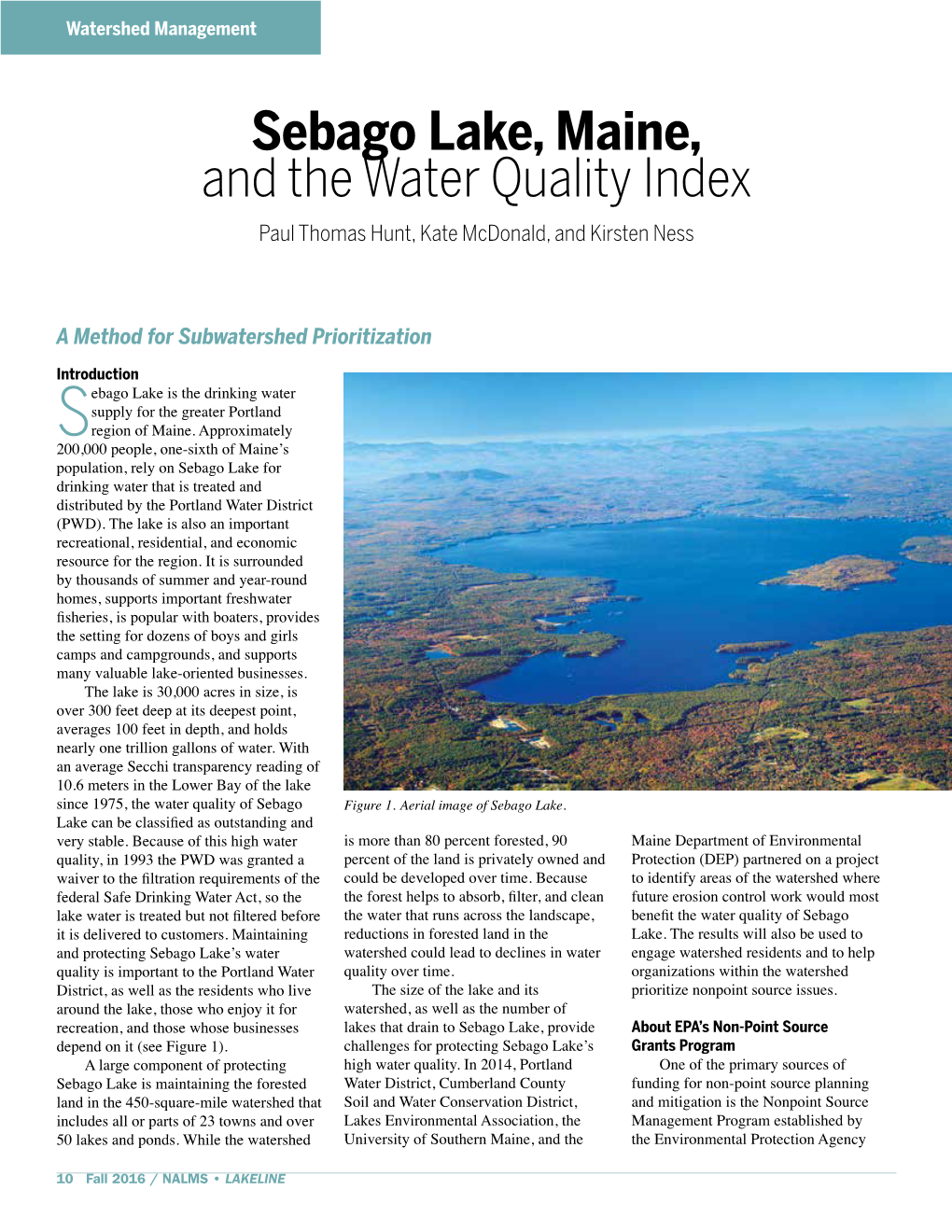 Sebago Lake, Maine, and the Water Quality Index Paul Thomas Hunt, Kate Mcdonald, and Kirsten Ness