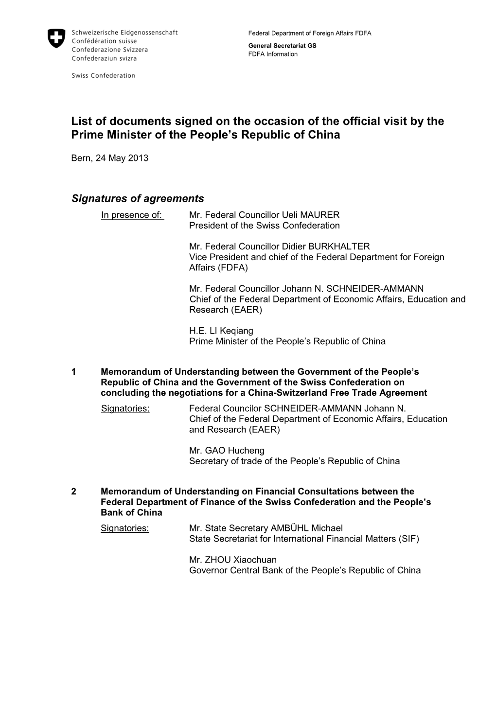 List of Documents Signed on the Occasion of the Official Visit by the Prime Minister of the People's Republic of China