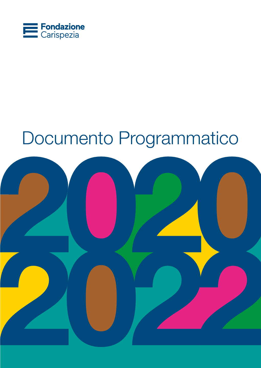 Documento Programmatico Triennale 2020-2022