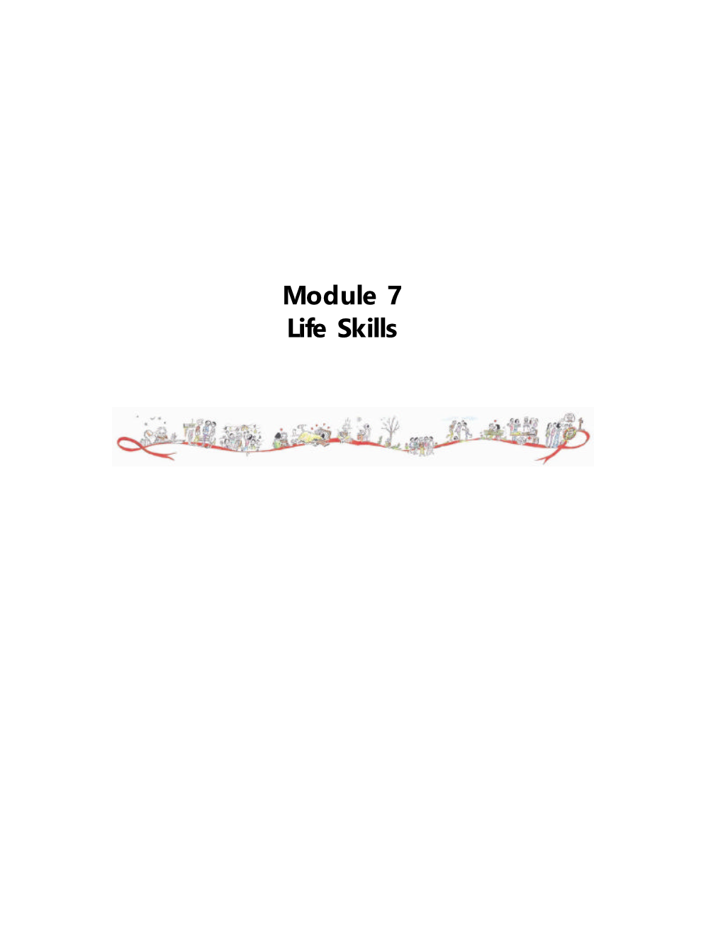 Module VII Life Skills