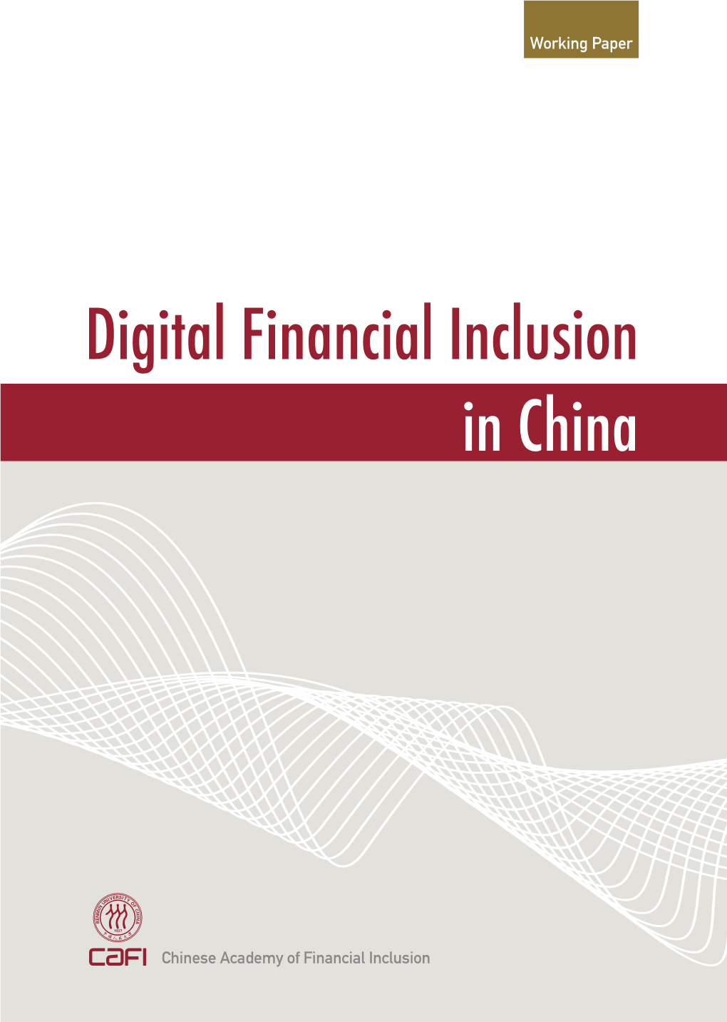 Digital Financial Inclusion in China