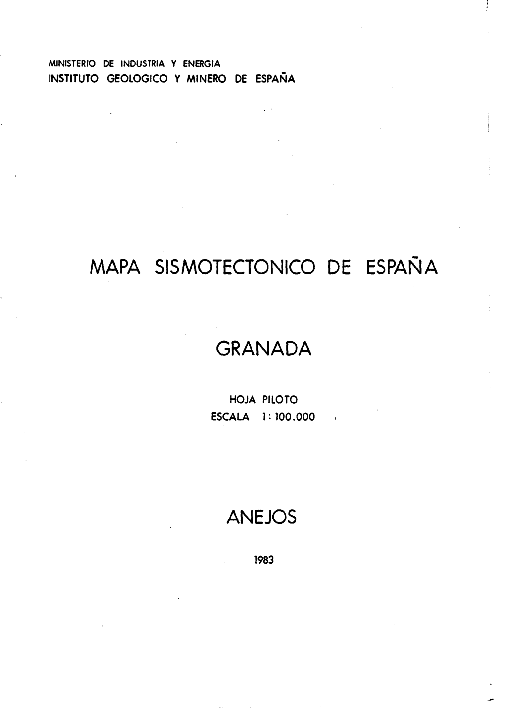 Mapa Sismotectonico De España Granada Anejos