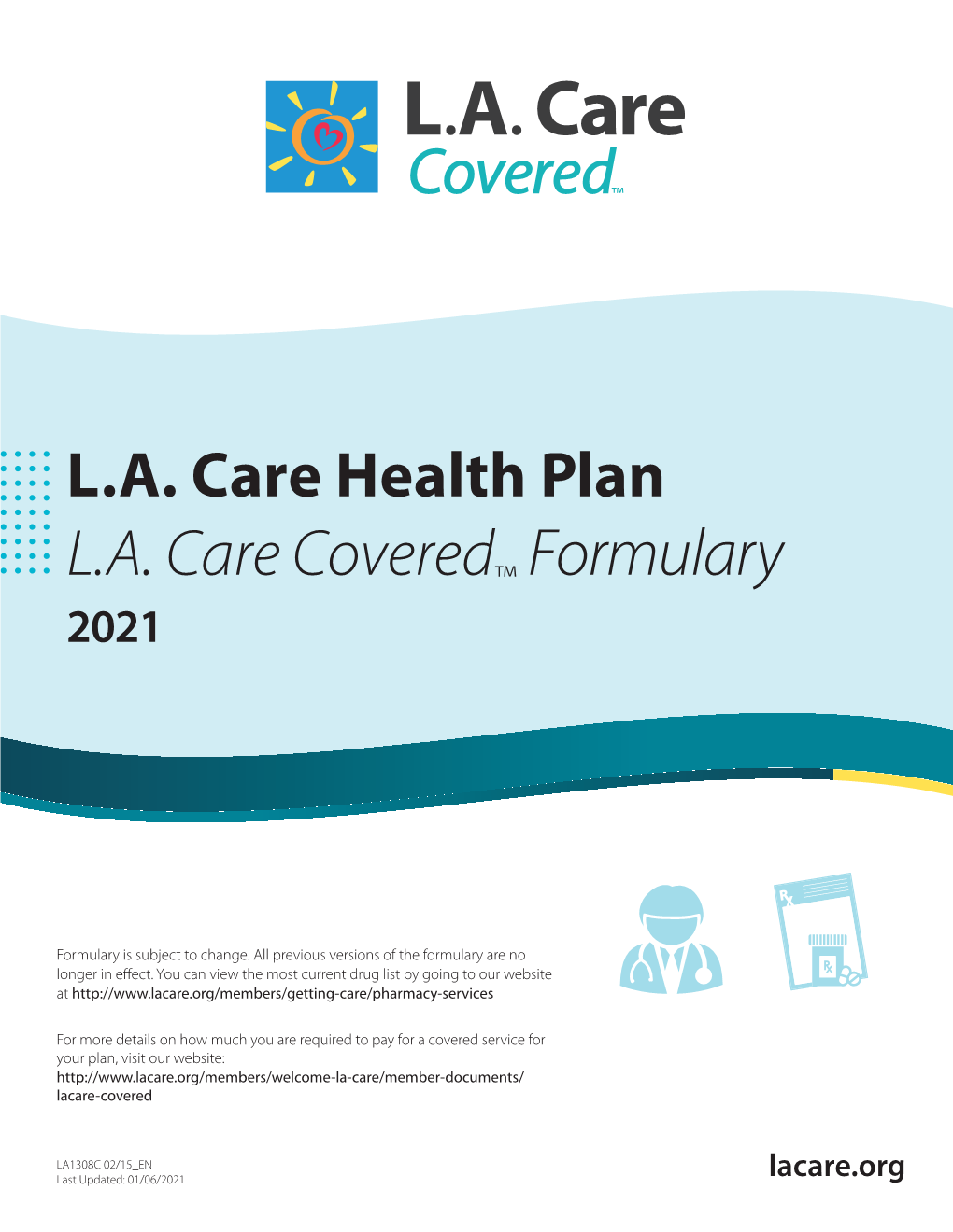 January 2021 L.A. Care Covered Formulary