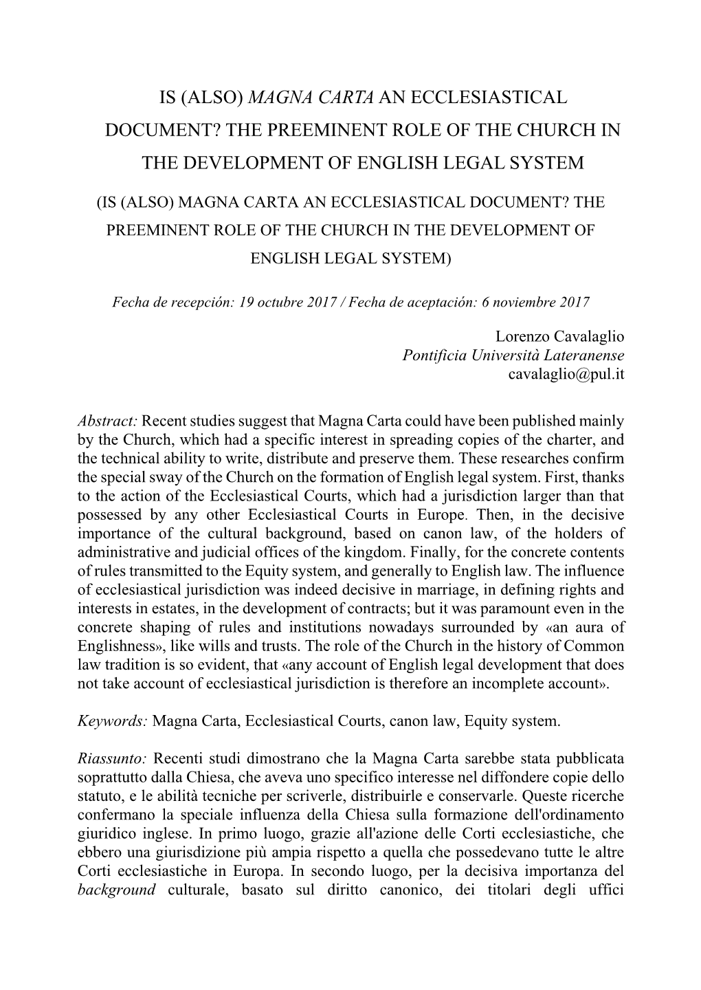 (Also) Magna Carta an Ecclesiastical Document? the Preeminent Role of the Church in the Development of English Legal System