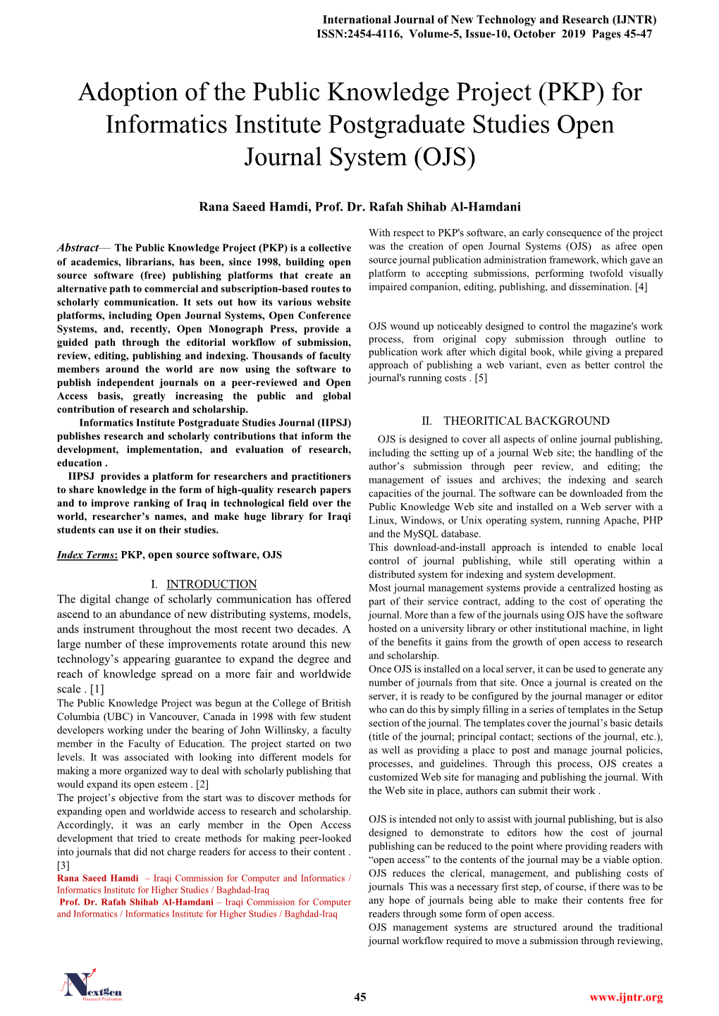 Adoption of the Public Knowledge Project (PKP) for Informatics Institute Postgraduate Studies Open Journal System (OJS)