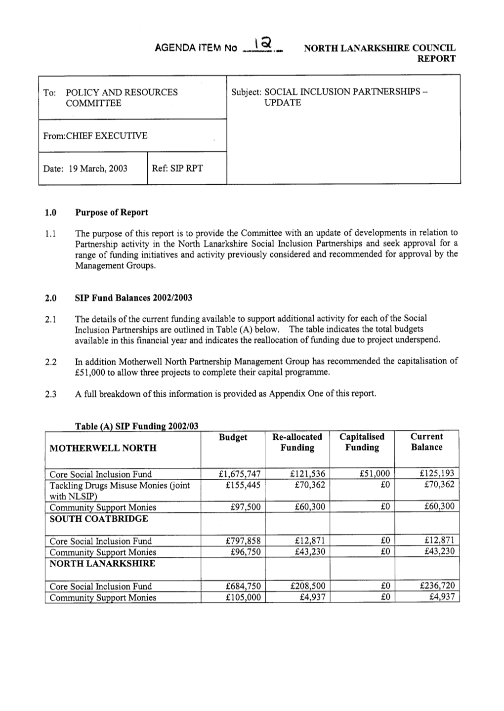 A NORTH LANARKSHIRE COUNCIL REPORT Budget Re-Allocated