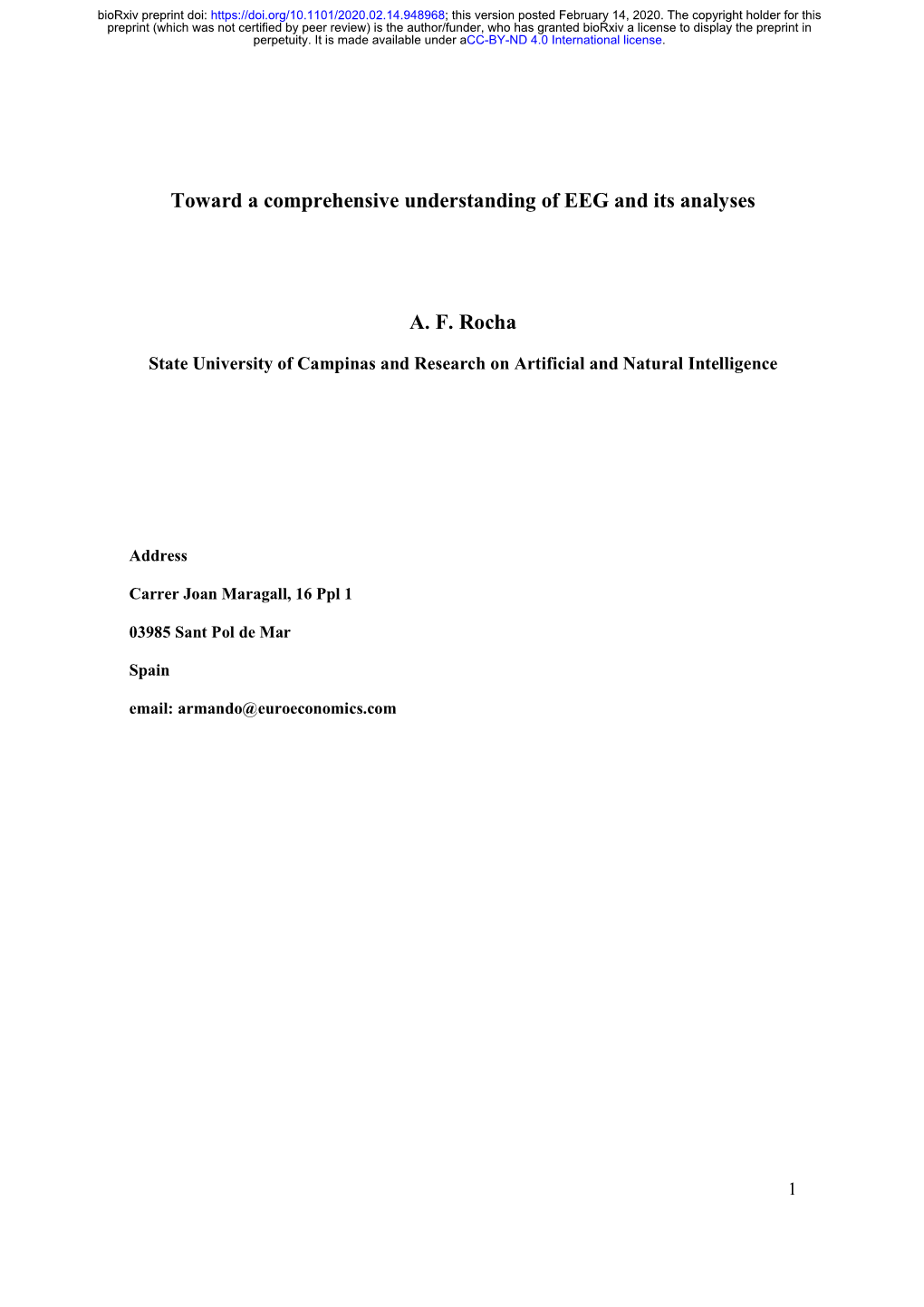 Toward a Comprehensive Understanding of EEG and Its Analyses