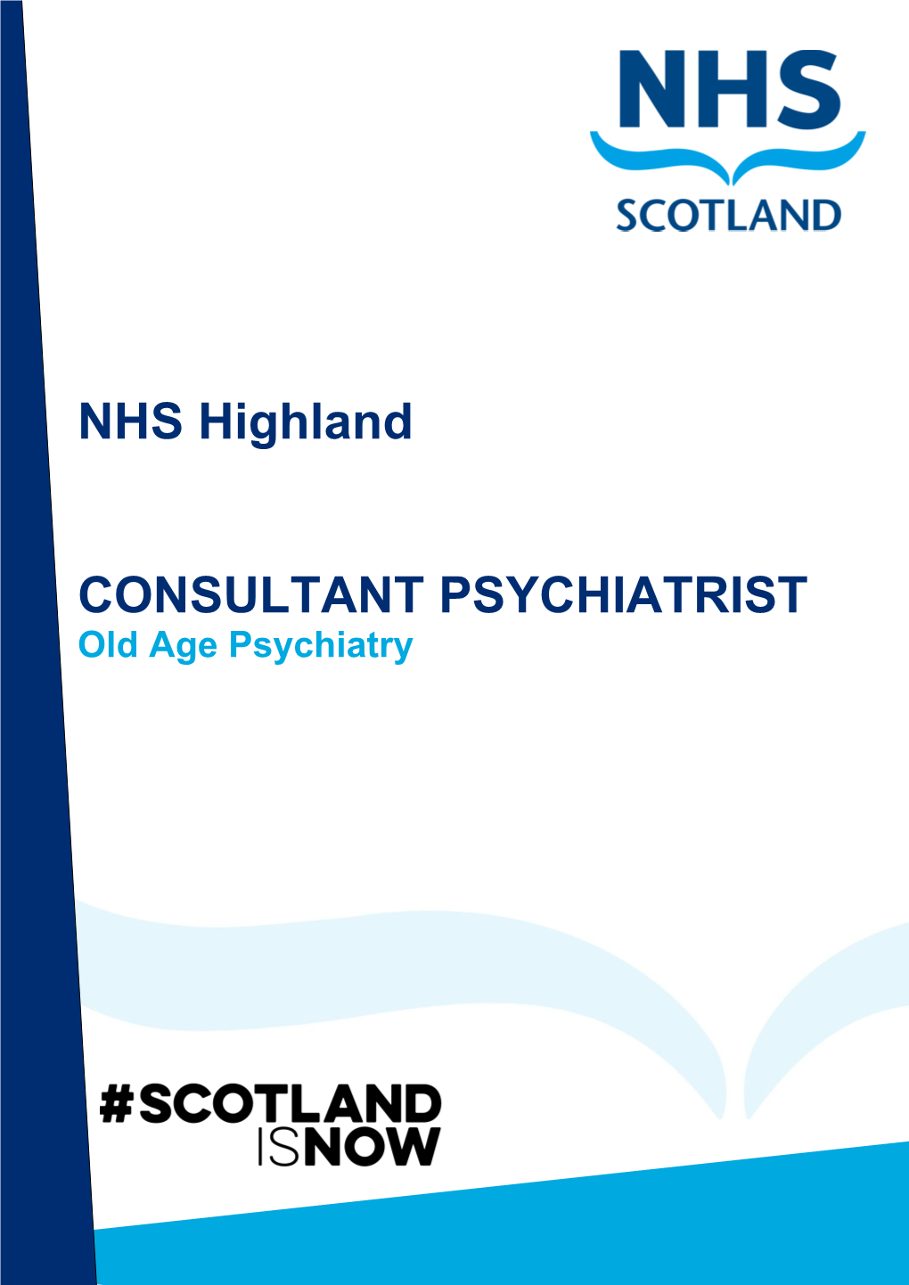 NHS Highland CONSULTANT PSYCHIATRIST