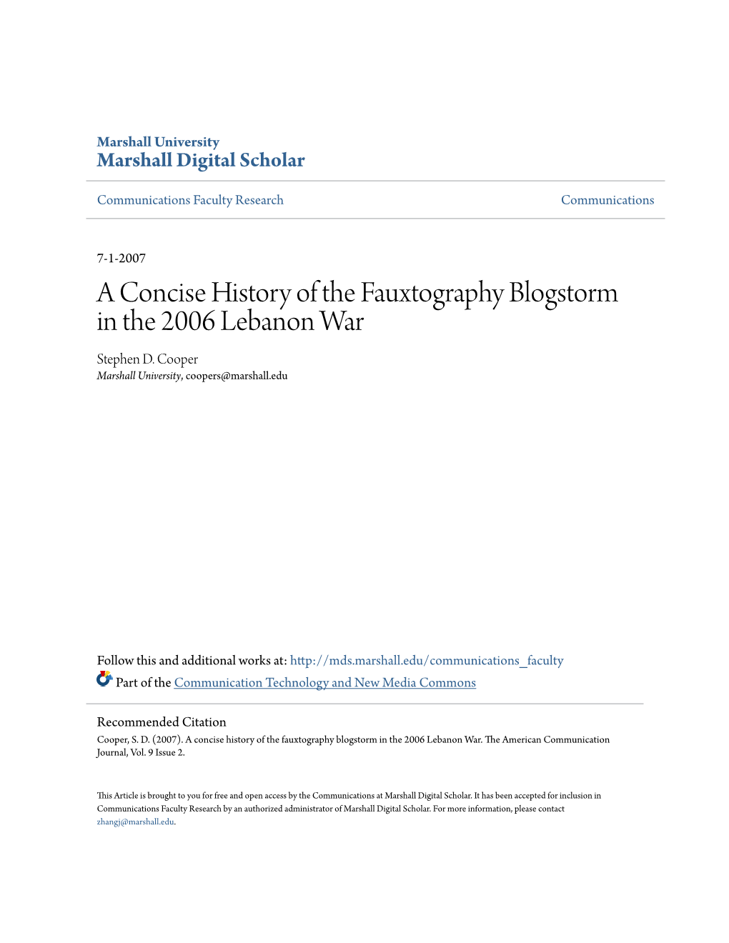 A Concise History of the Fauxtography Blogstorm in the 2006 Lebanon War Stephen D